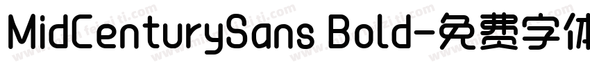 MidCenturySans Bold字体转换
